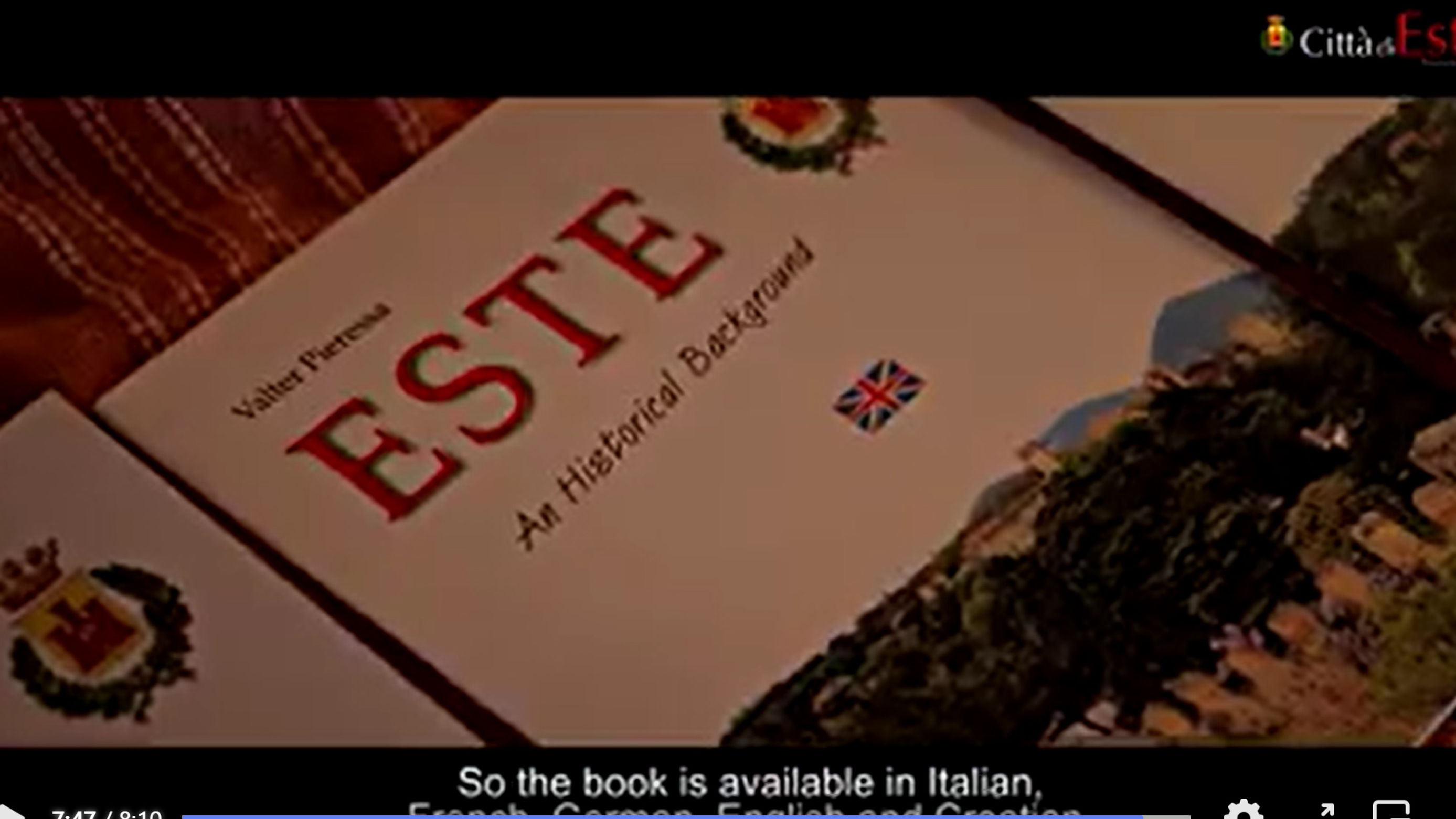 ESTE: Carrellata storica - Raccontata da Valter Pieressa